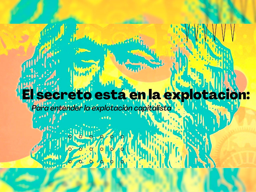 El secreto de la explotación caitalista